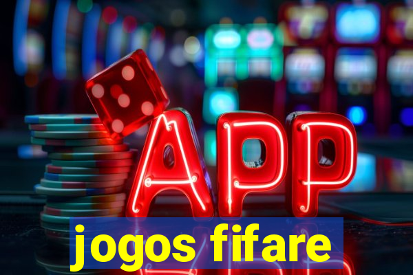 jogos fifare